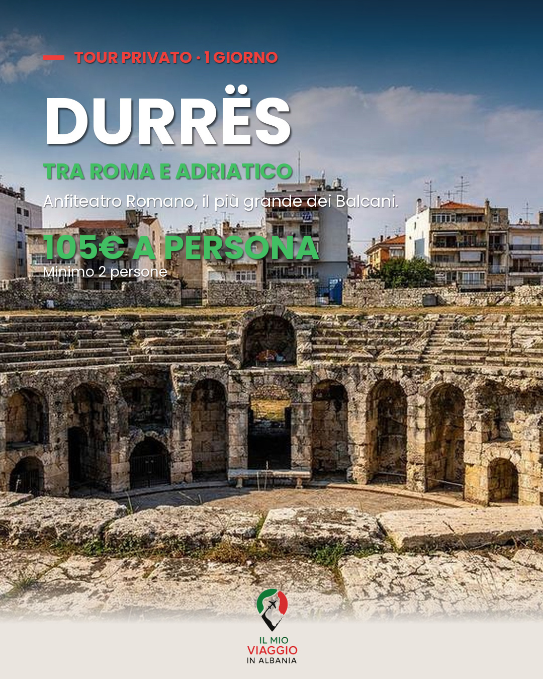 Tra Roma e Adriatico, Tour Privato di un Giorno a Durrës
