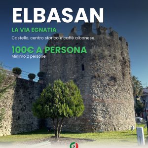 La Via Egnatia, Tour Privato di un Giorno a Elbasan